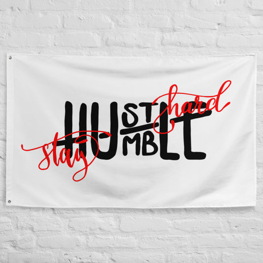 Hustle Hard Stay Humble Flag