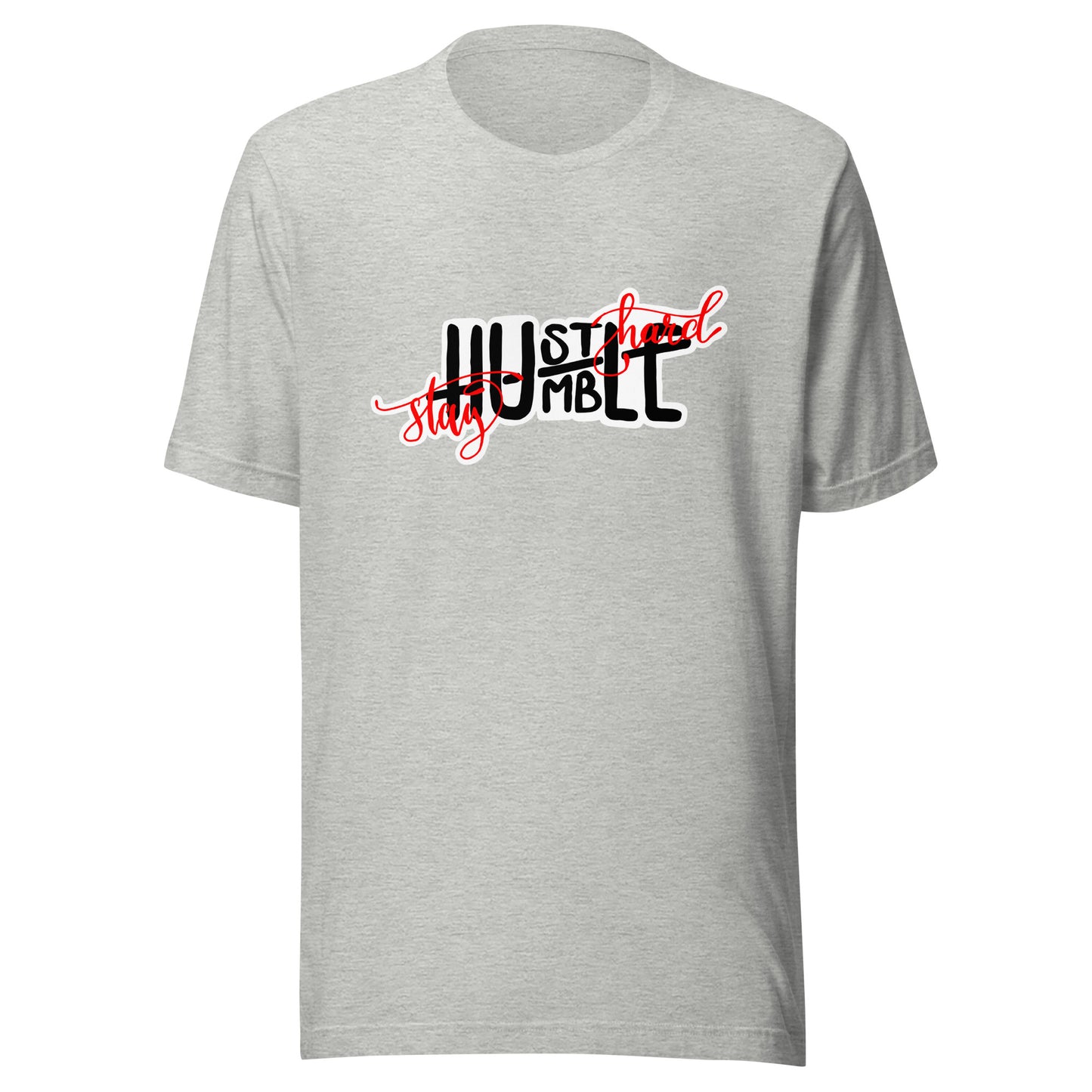 Hustle Hard Stay Humble T-shirt