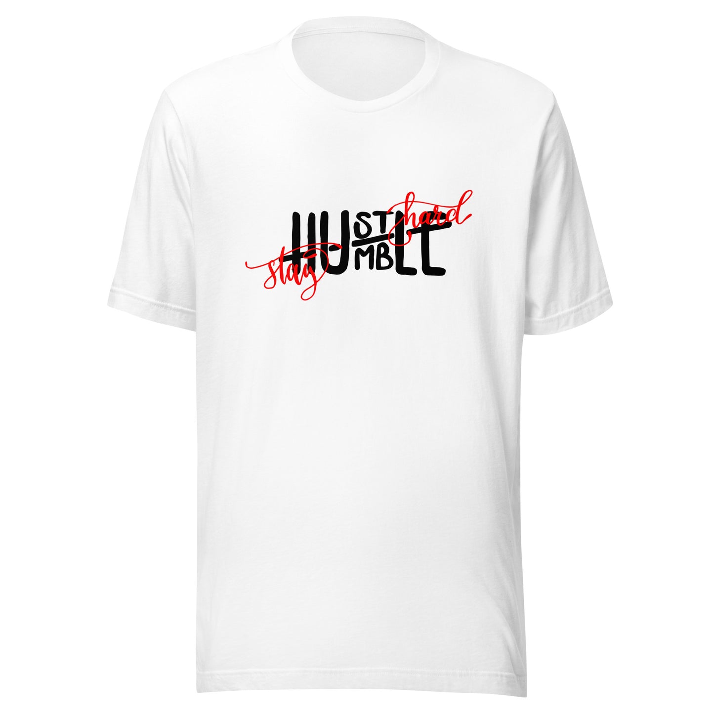 Hustle Hard Stay Humble T-shirt