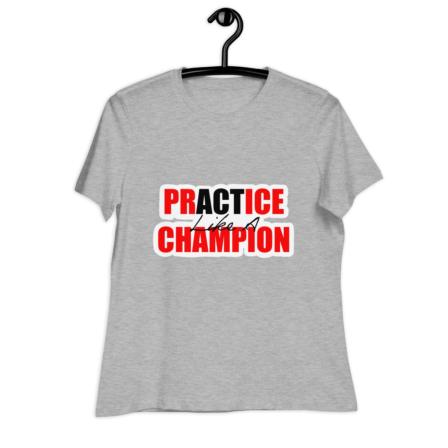 ACT Like A Champ Women's Relaxed T-Shirt - Red